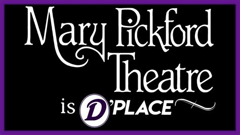 mary pickford showtimes|mary pickford theatre website.